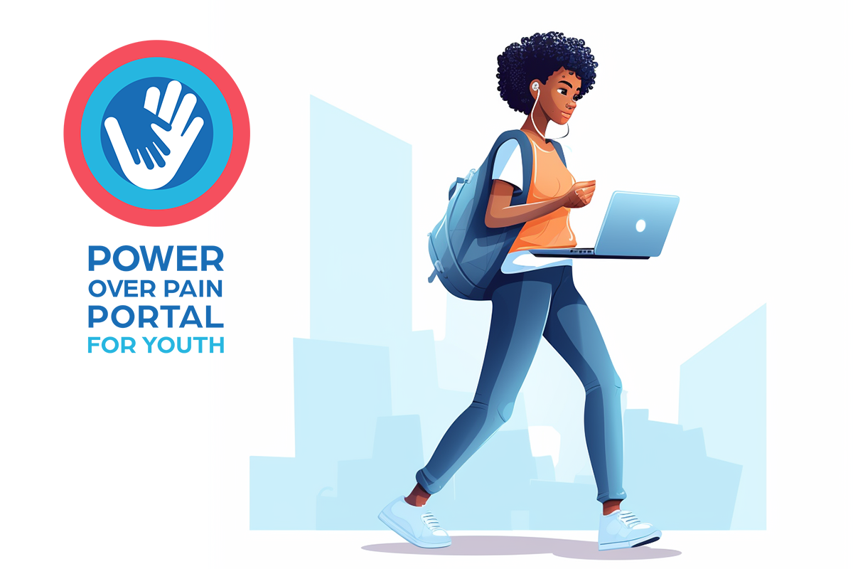 A young person is walking with their laptop, a logo reads "Power Over Pain Portal for Youth".
